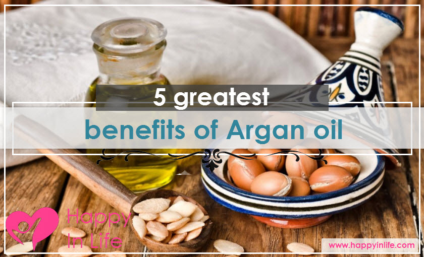 5 greatest benefits of Argan oil