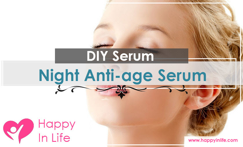 DIY Night Anti-age Serum