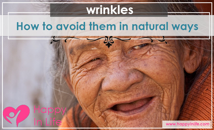 How to avoid wrinkles in natural ways