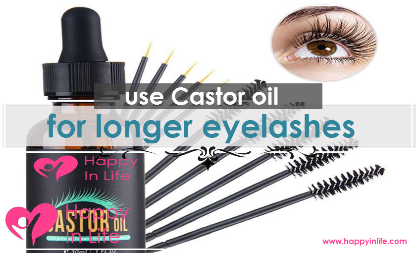 How to use Castor oil for longer eyelashes
