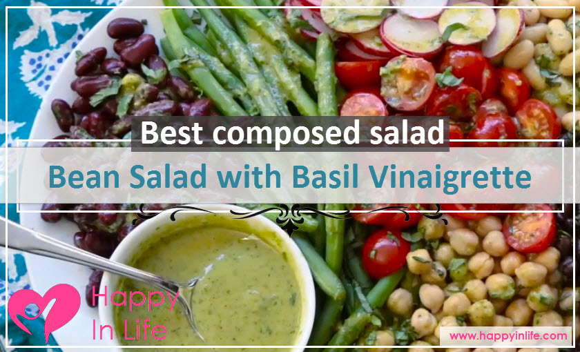 Best Composed Bean Salad with Basil Vinaigrette