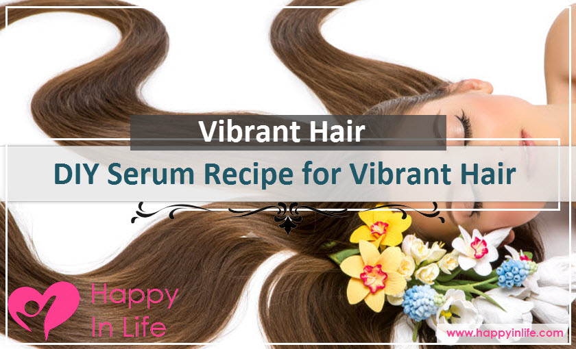DIY Serum Recipe for Vibrant Hair